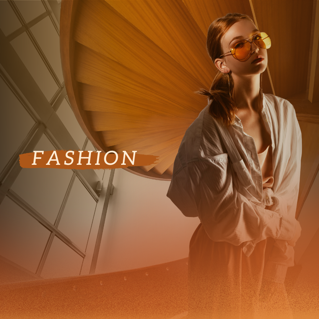 Fashion