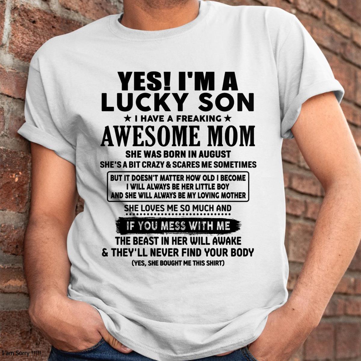 I Am Lucky Son T-Shirt, Gift for Son from Mom