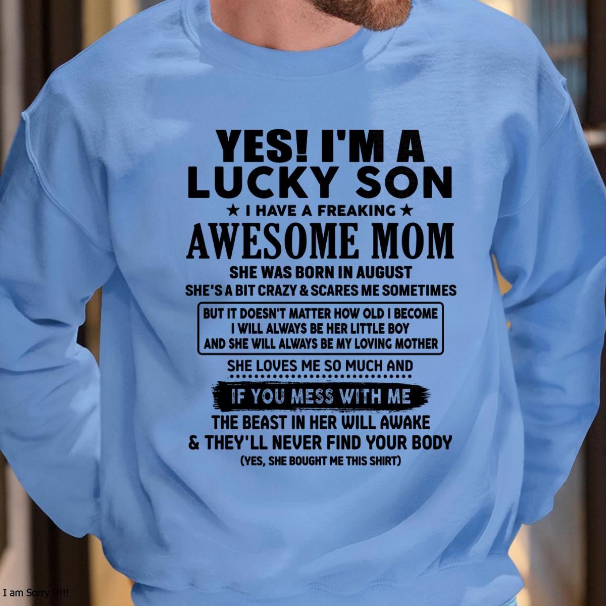 I Am Lucky Son T-Shirt, Gift for Son from Mom