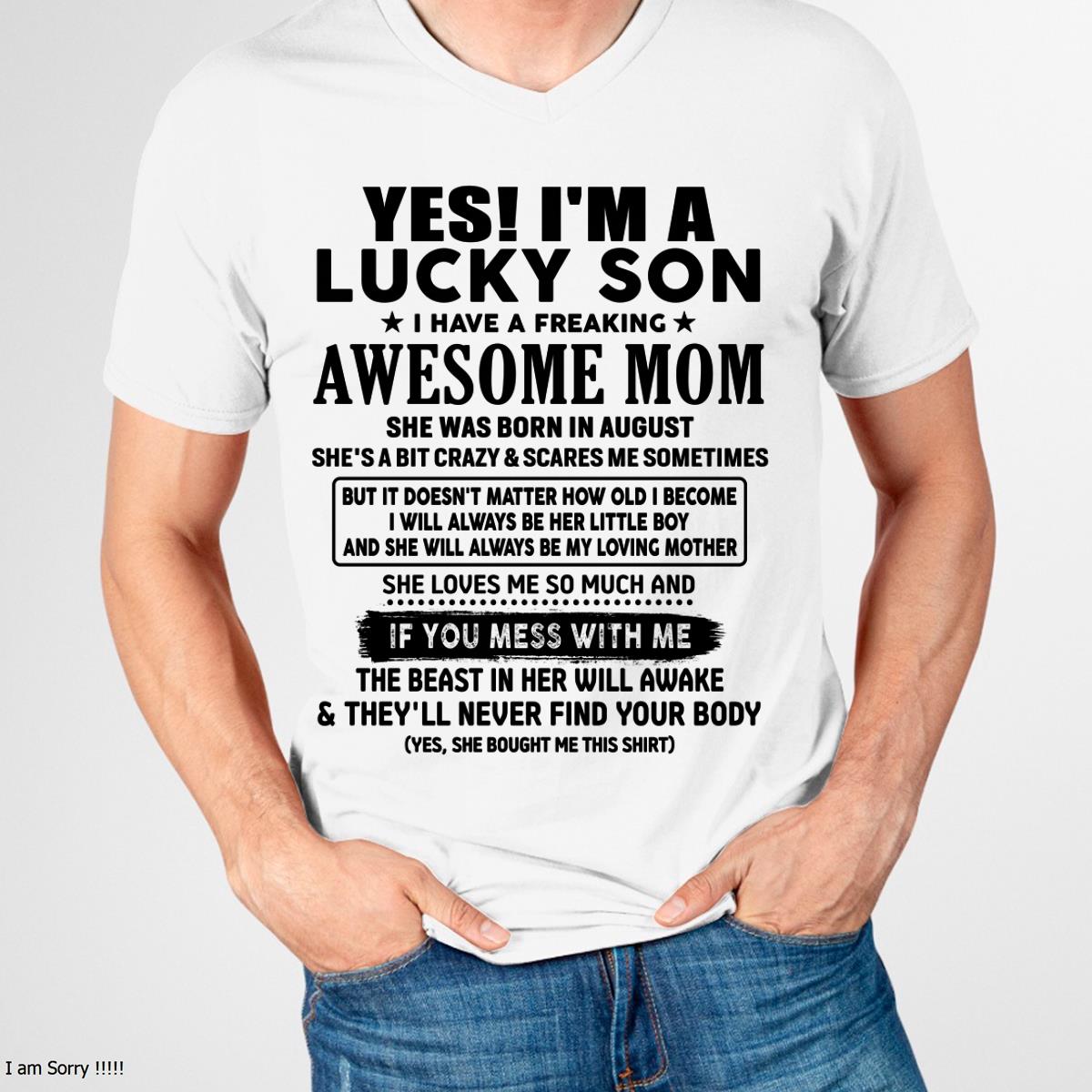 I Am Lucky Son T-Shirt, Gift for Son from Mom